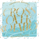 【キャラクターソング】アプリゲーム アイドリッシュセブン 7th Anniversary Song “CROSSOVER ROTATION”の画像