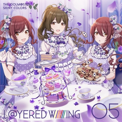 【キャラクターソング】THE IDOLM@STER SHINY COLORS L@YERED WING 05 アルストロメリア