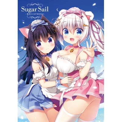 【画集】Sugar Sail -笹井さじ ART WORKS-通常版