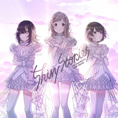 【キャラクターソング】THE IDOLM@STER SHINY COLORS Shiny Stories