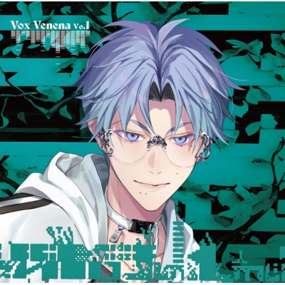 【音楽】Toxic-a-Holic Toxic-a-Holic Character Song Album 「Vox Venena Vo.1」 通常盤B