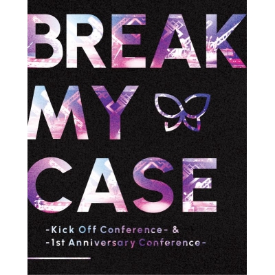 【Blu-ray】イベント ブレイクマイケース -Kick Off Conference- &-1st Anniversary Conference- 通常盤