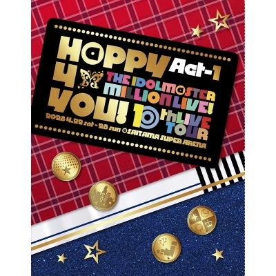 【Blu-ray】THE IDOLM@STER MILLION LIVE! 10thLIVE TOUR Act-1 H@PPY 4 YOU! LIVE Blu-ray 初回生産限定版