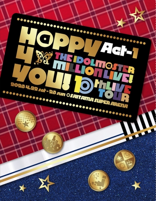 Blu-ray】THE IDOLM@STER MILLION LIVE! 10thLIVE TOUR Act-1 H@PPY 4 