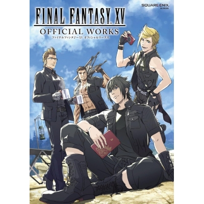 【その他(書籍)】ファイナルファンタジーXV オフィシャルワークス