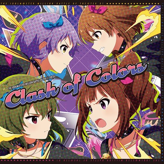 【音楽】THE IDOLM@STER MILLION BATTLE OF THE＠TER 01 Clash of Colors