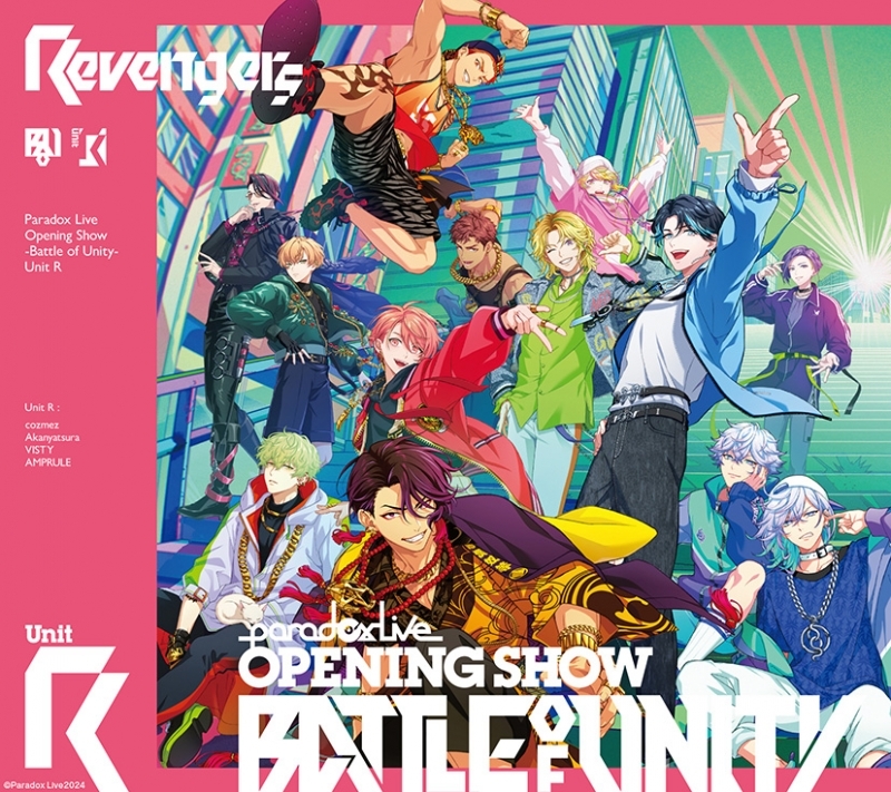 【音楽】Paradox Live Opening Show -Battle of Unity- Unit R