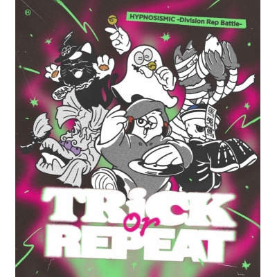 【音楽】ヒプノシスマイク -Division Rap Battle- Trick or Repeat【初回限定盤】