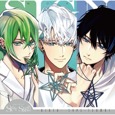 【ドラマCD】Star Sign -birth- Type:TEAM01