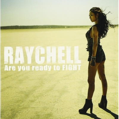【アルバム】Raychell/Are you ready to FIGHT 通常盤