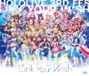 【Blu-ray】hololive/hololive 3rd fes. Link Your Wishの画像
