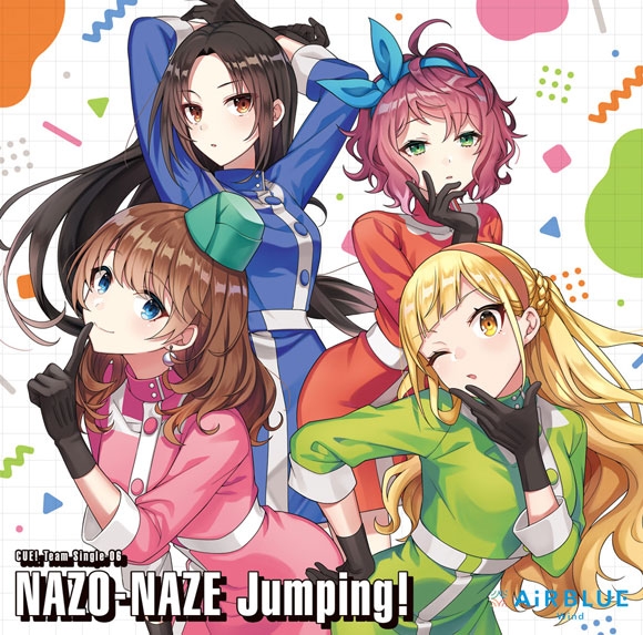 [200916]アプリゲーム『CUE!(キュー)』Team Single 06「NAZO-NAZE Jumping!」／AiRBLUE Wind[320K]插图icecomic动漫-云之彼端,约定的地方(´･ᴗ･`)