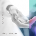 【音楽】Aya Emori/Always with youの画像