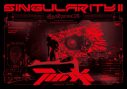 【DVD】西川貴教/TAKANORI NISHIKAWA LIVE TOUR 002 "SINGularity Ⅱ -過形成のprotoCOL-" 初回生産限定盤Bの画像