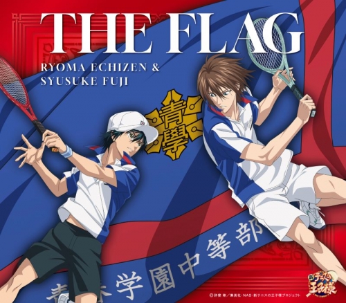 音楽】新テニスの王子様 越前リョーマ&不二周助 「THE FLAG」 | アニメイト