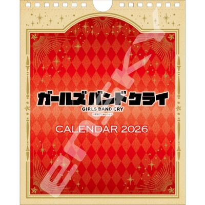 【カレンダー】ガールズバンドクライ CL-018 2026年壁掛け卓上兼用カレンダー