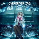 【主題歌】TV RAIL WARS! ED「OVERDRIVER」/ZAQ 通常盤の画像