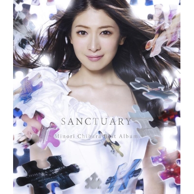 【アルバム】茅原実里/SANCTUARY ~Minori Chihara Best Album~