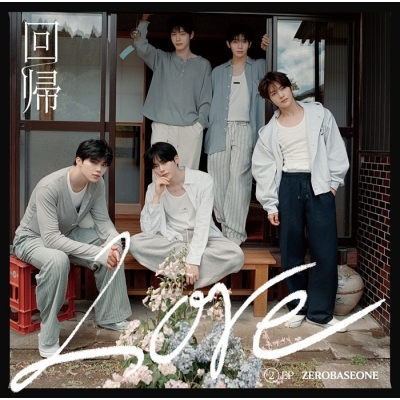 【音楽】ZEROBASEONE/ZEROBASEONE Japan 2nd EP 『回帰LOVE』通常盤(CD)