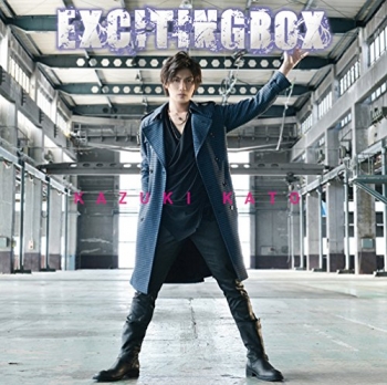 アルバム】加藤和樹/EXCITING BOX DVD付 TYPE-A | アニメイト