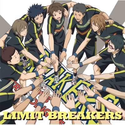 【主題歌】TV チア男子!! ED「LIMIT BREAKERS」/BREAKERS (CV.米内佑希・岡本信彦・小野友樹・杉田智和・林勇・桑野晃輔・小西克幸)