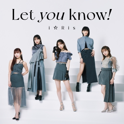 【マキシシングル】i☆Ris/Let you know!/あっぱれ!馬鹿騒ぎ DVD付