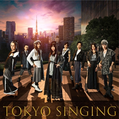 【アルバム】和楽器バンド/TOKYO SINGING 初回限定映像盤 DVD付
