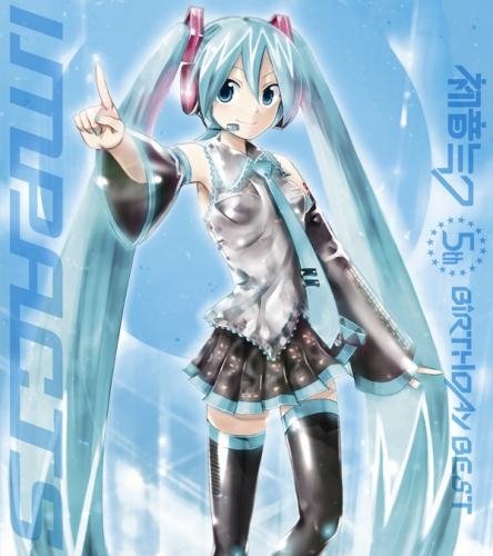【アルバム】初音ミク 5thバースデー ベスト ～impacts～