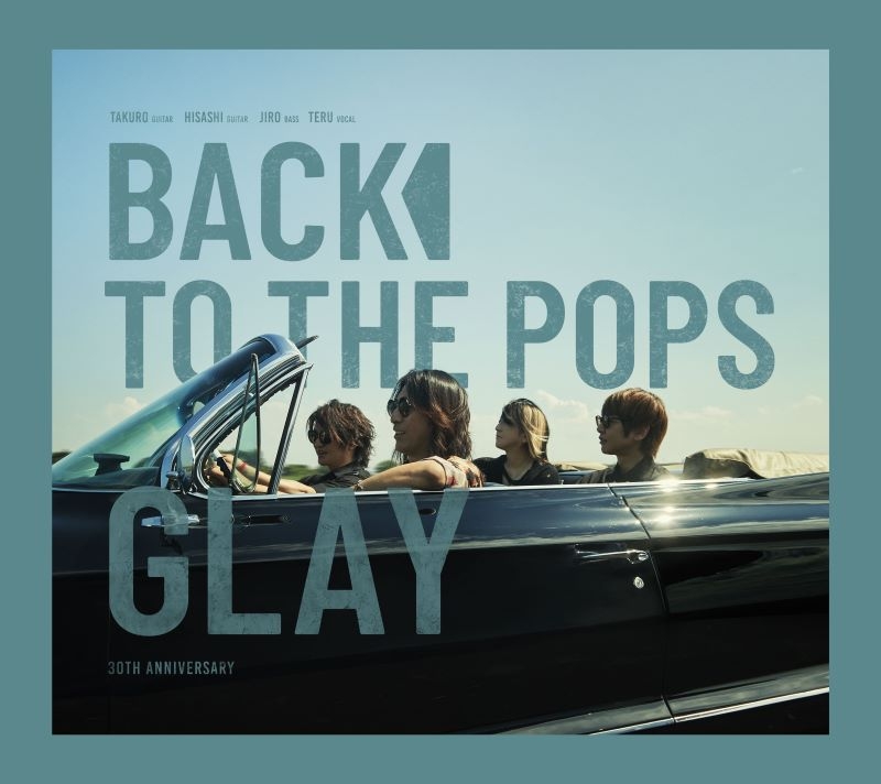 【音楽】TV グレンダイザーU OP「会心ノ一撃」収録 Back To The Pops/GLAY 通常盤(CD Only)