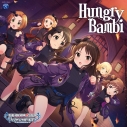 【キャラクターソング】THE IDOLM@STER CINDERELLA GIRLS STARLIGHT MASTER GOLD RUSH! 10 Hungry Bambiの画像
