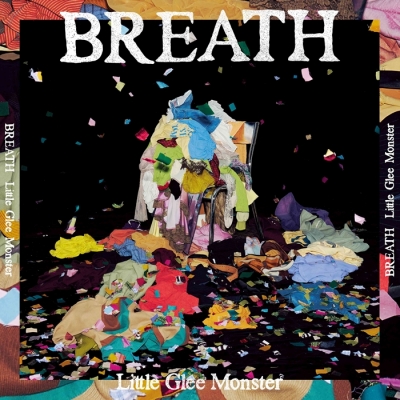 【音楽】Little Glee Monster/「BREATH」通常盤