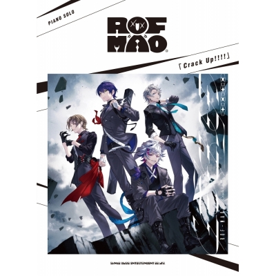 【楽譜】ピアノ・ソロ ROF-MAO「Crack Up!!!!」