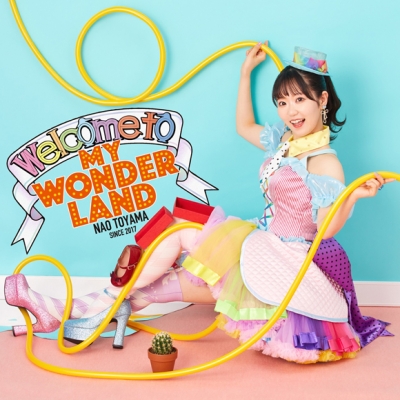 【アルバム】東山奈央/Welcome to MY WONDERLAND 通常盤