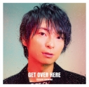 【アルバム】柿原徹也/GET OVER HERE 通常盤の画像