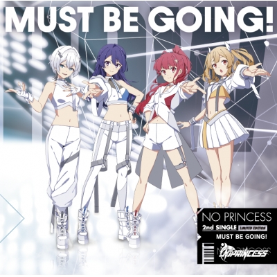 【キャラクターソング】IDOL舞SHOW NO PRINCESS MUST BE GOING! 初回限定盤
