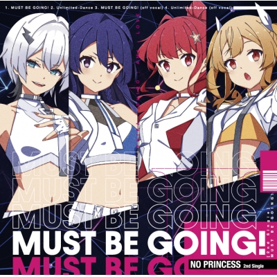 【キャラクターソング】IDOL舞SHOW NO PRINCESS MUST BE GOING! 通常盤