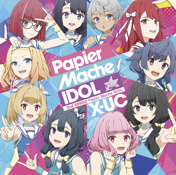 【キャラクターソング】IDOL舞SHOW X-UC Papier Mache IDOL 通常盤