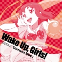 【キャラクターソング】Wake Up, Girls!Character song series2 島田真夢 (CV.吉岡茉祐)の画像