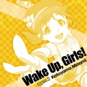 【キャラクターソング】Wake Up, Girls!Character song series2 片山実波 (CV.田中美海)の画像