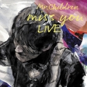 【DVD】miss you LIVEの画像