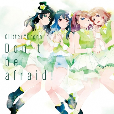 【キャラクターソング】BanG Dream! バンドリ! Glitter*Green Don't be afraid! 通常盤