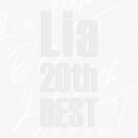 【アルバム】Lia/Lia 20th BESTの画像
