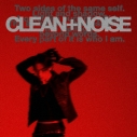 【音楽】NOA/CLEAN+NOISE(初回限定盤A / CD+Blu-ray)の画像