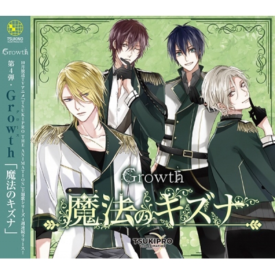 【主題歌】TV TSUKIPRO THE ANIMATION 主題歌4「魔法のキズナ」/Growth