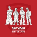 【ポイント還元版(20%)・特典なし】【音楽】SPYAIR/「BEST OF ANIME」完全生産限定盤の画像