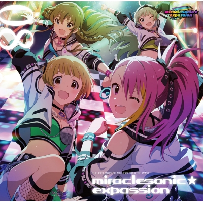 【キャラクターソング】THE IDOLM@STER MILLION THE@TER WAVE 08 miraclesonic★expassion