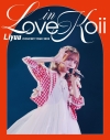 【Blu-ray】Liyuu/Liyuu Concert TOUR2023 LOVE in koii 通常版の画像