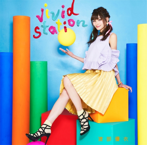 アルバム 渡部優衣 Vivid Station 初回生産限定盤 アニメイト