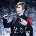 【音楽】GACKT/GACKT PHILHARMONIC 2025 -魔王シンフォニー 通常盤の画像