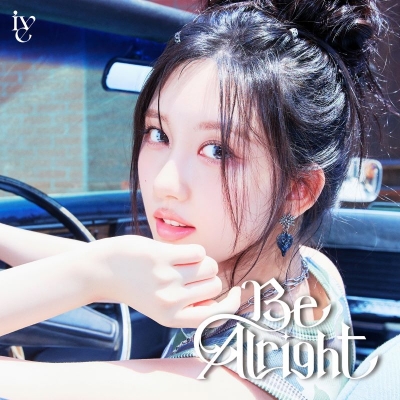 【音楽】IVE/Be Alright メンバーソロジャケット盤 GAEUL ver. 完全生産限定盤